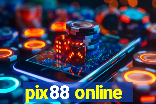 pix88 online